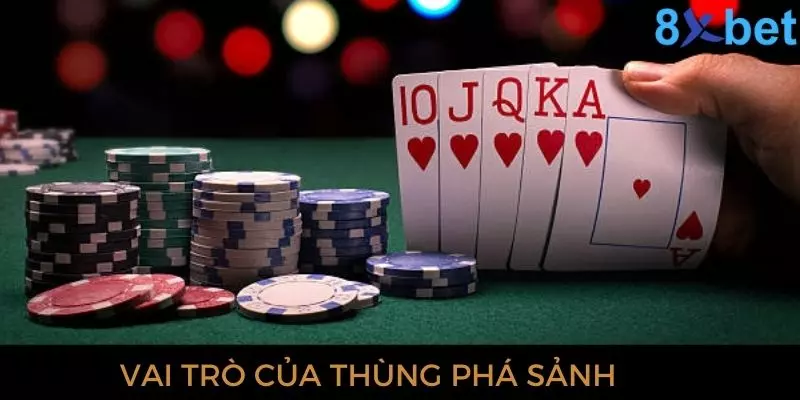 Thùng Phá Sảnh - Giải Mã Thuật Ngữ Trong Bài Mậu Binh Vai trò của bộ phá sảnh trong game bài mậu binh